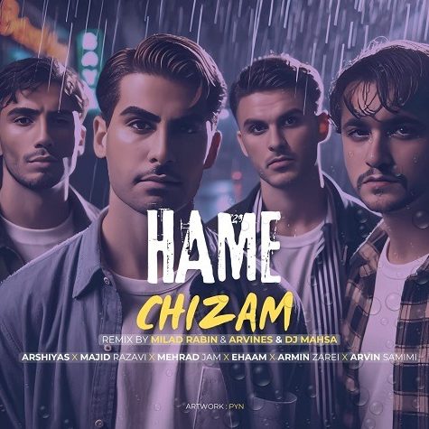 ریمیکس آهنگ همه چیزم از مجید رضوی و مهراد جم و عرشیاس و ایهام و آرمین زارعی و آروین صمیمی