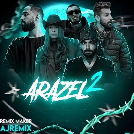 ریمیکس آهنگ ارازل 2 از اپیکور و حصین و شایع و مسین و پدرام سایلنت و 021جی